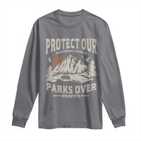 Protect Our National Parks Long Sleeve Shirt Camping Hiking