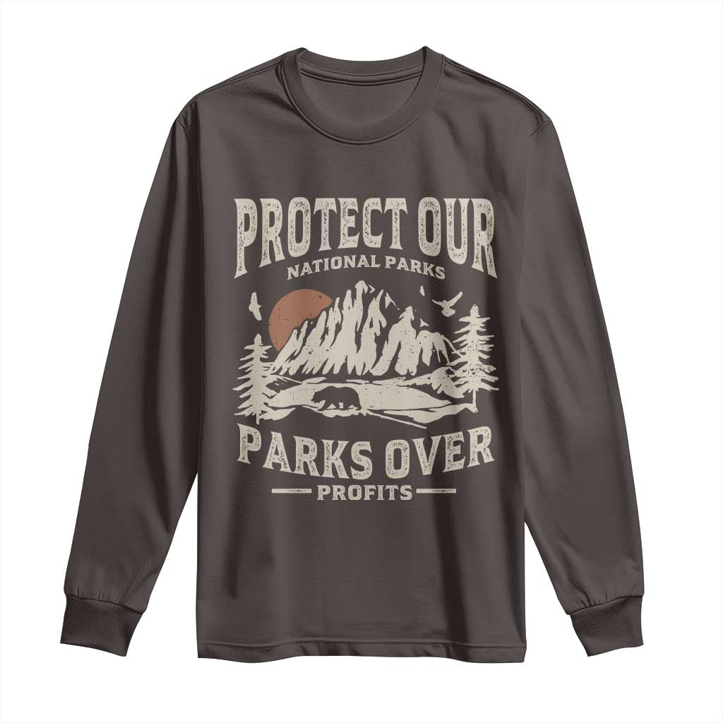 Protect Our National Parks Long Sleeve Shirt Camping Hiking