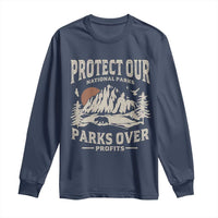 Protect Our National Parks Long Sleeve Shirt Camping Hiking