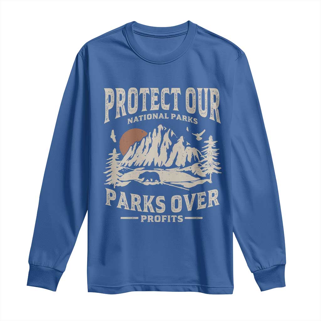 Protect Our National Parks Long Sleeve Shirt Camping Hiking