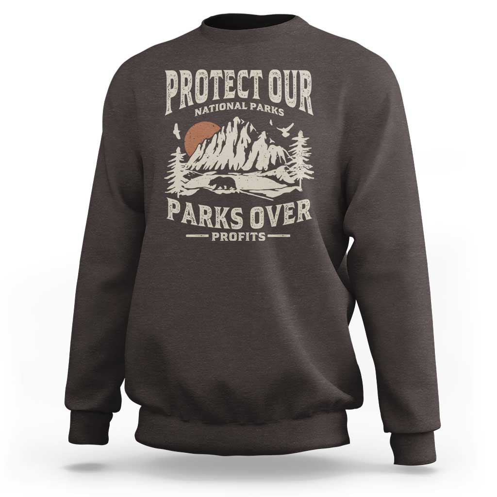 Protect Our National Parks Sweatshirt Camping Hiking