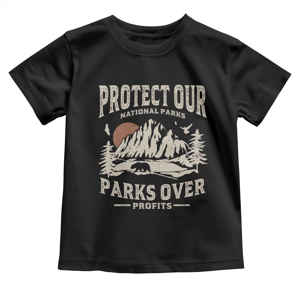 Protect Our National Parks Toddler T Shirt Camping Hiking
