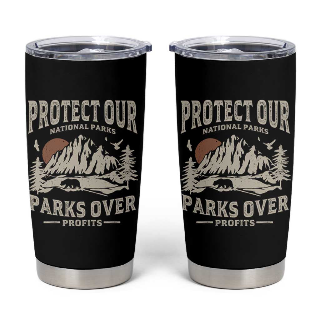 Protect Our National Parks Tumbler Cup Camping Hiking