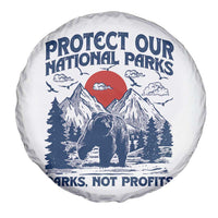 Protect Our National Parks Spare Tire Cover Parks Not Profits Wildlife Forestcore