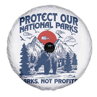 Protect Our National Parks Spare Tire Cover Parks Not Profits Wildlife Forestcore