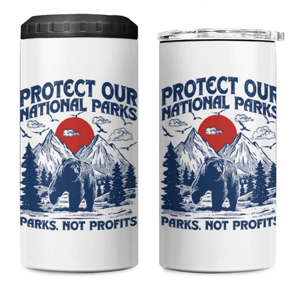 Protect Our National Parks 4 in 1 Can Cooler Tumbler Parks Not Profits Wildlife Forestcore