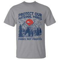 Protect Our National Parks T Shirt Parks Not Profits Wildlife Forestcore
