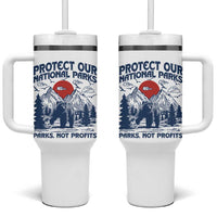 Protect Our National Parks Tumbler With Handle Parks Not Profits Wildlife Forestcore