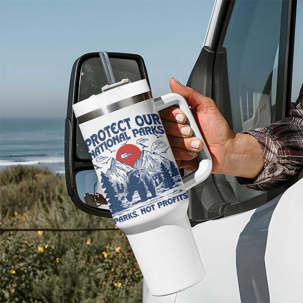 Protect Our National Parks Tumbler With Handle Parks Not Profits Wildlife Forestcore