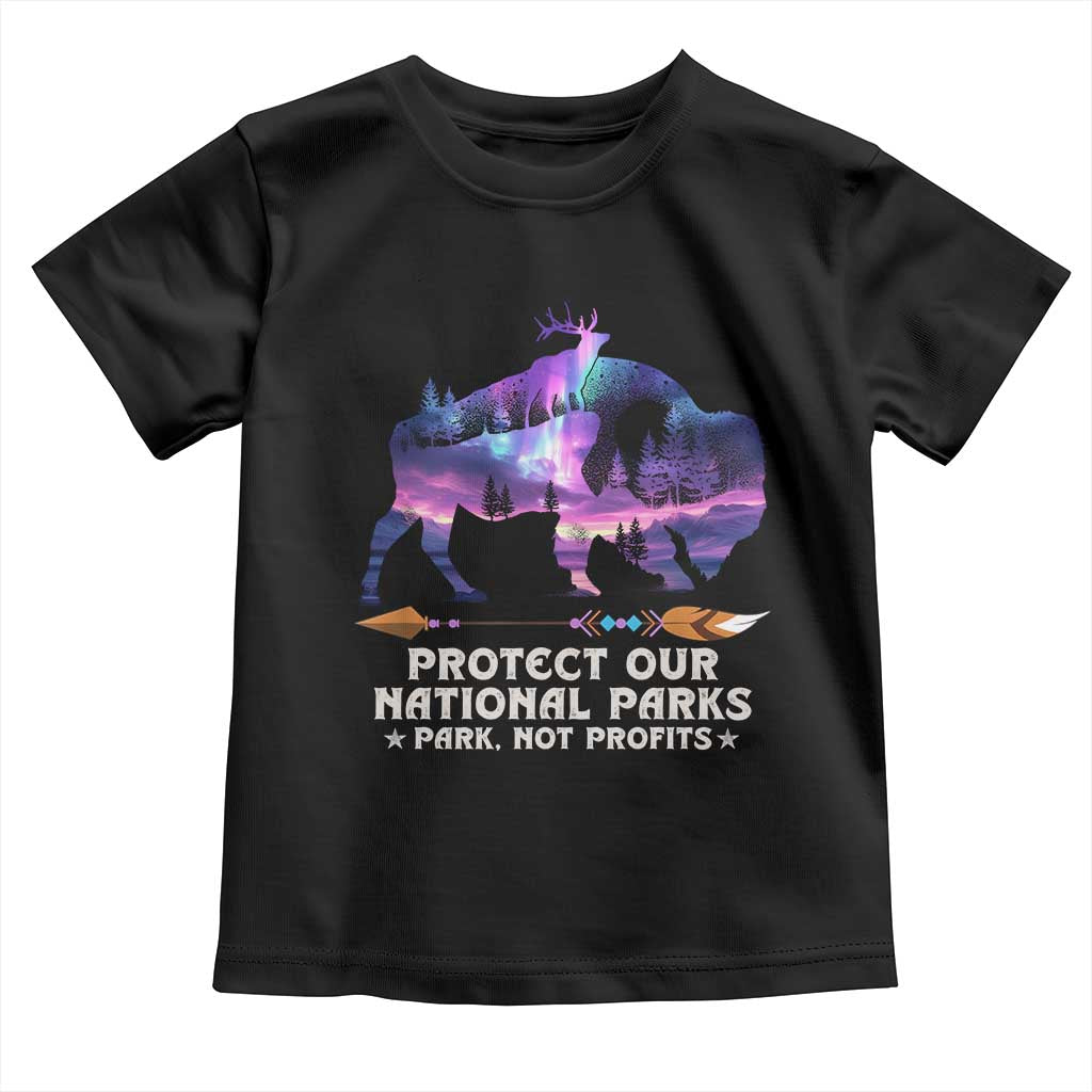 Protect Our National Parks Toddler T Shirt Bison Forest Starscape Aurora
