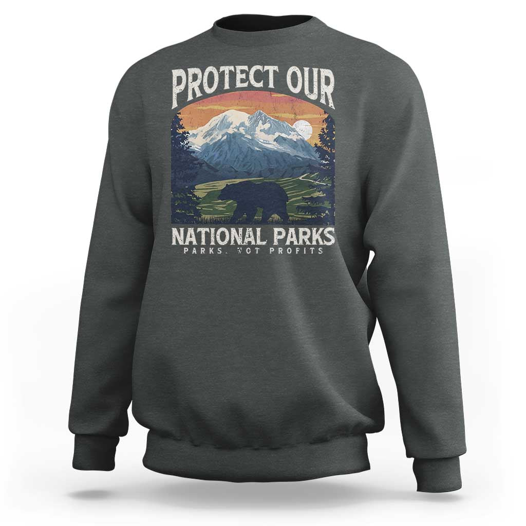 Protect Our National Parks Sweatshirt Vintage NPS Bear Mountains