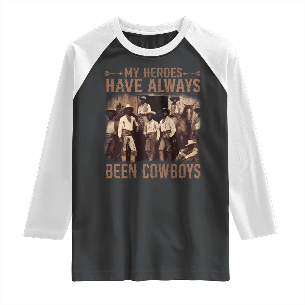 Black Cowboys Raglan Shirt Western Rodeo Melanin Black History Texas Men