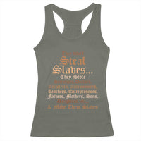 They Didn't Steal Slaves Black History Racerback Tank Top Juneteenth Black Freedom