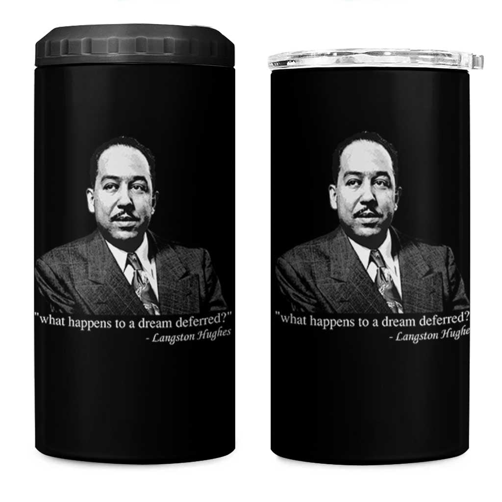 Langston Hughes 4 in 1 Can Cooler Tumbler A Dream Deferred Juneteenth Black History Civil Right