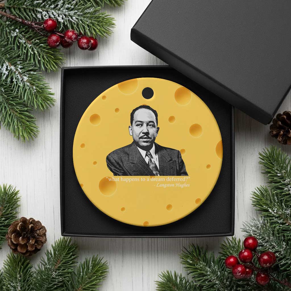 Langston Hughes Ceramic Ornament A Dream Deferred Juneteenth Black History Civil Right - Wonder Print Shop