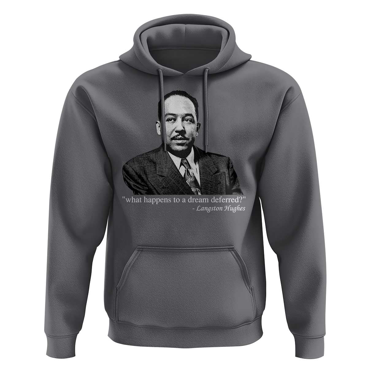 Langston Hughes Hoodie A Dream Deferred Juneteenth Black History Civil Right