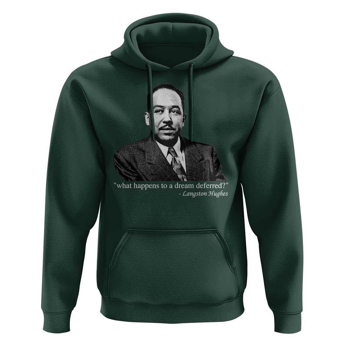 Langston Hughes Hoodie A Dream Deferred Juneteenth Black History Civil Right