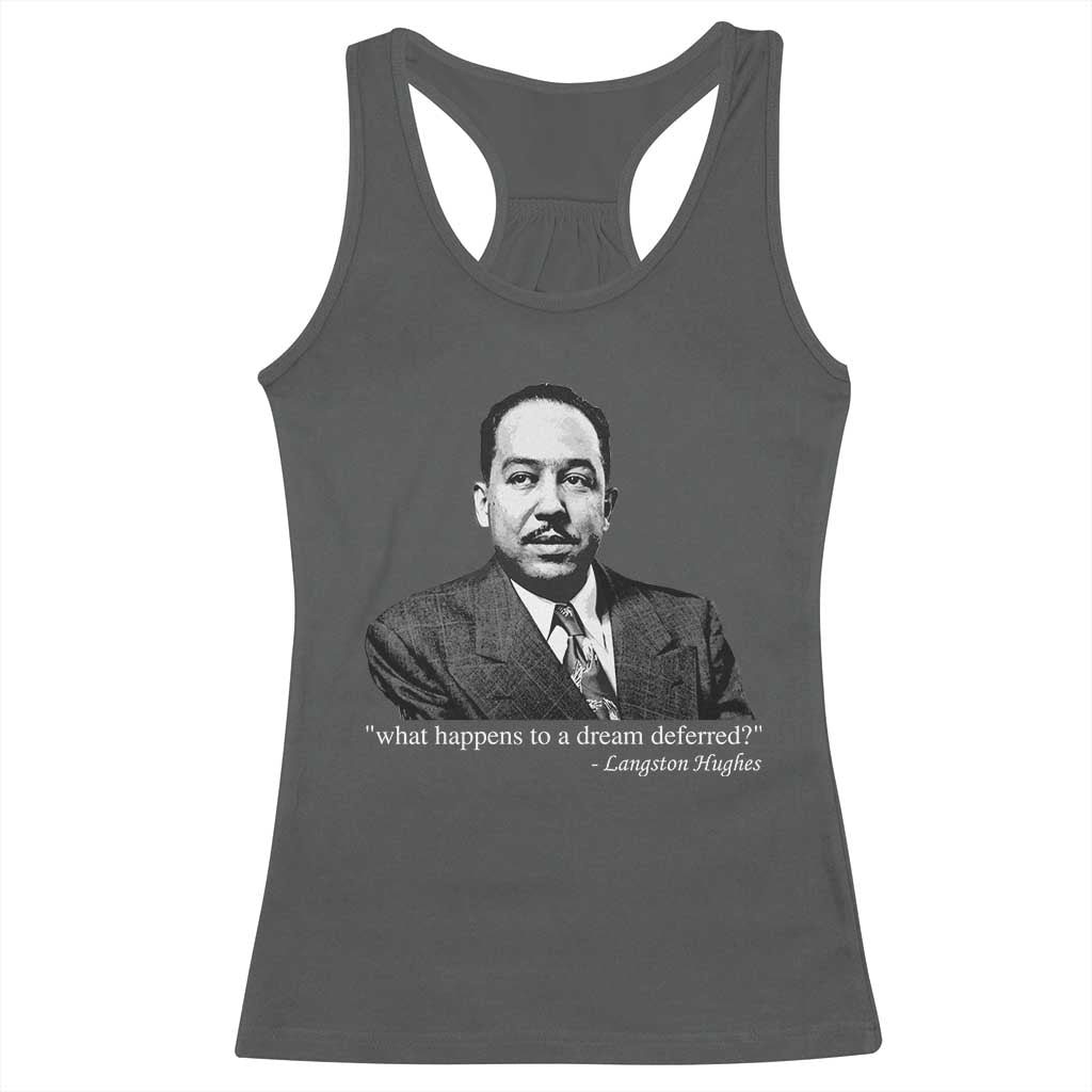 Langston Hughes Racerback Tank Top A Dream Deferred Juneteenth Black History Civil Right