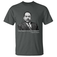 Langston Hughes T Shirt A Dream Deferred Juneteenth Black History Civil Right