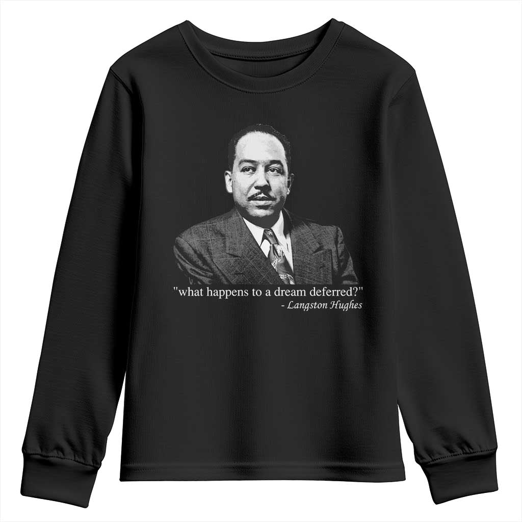 Langston Hughes Youth Sweatshirt A Dream Deferred Juneteenth Black History Civil Right