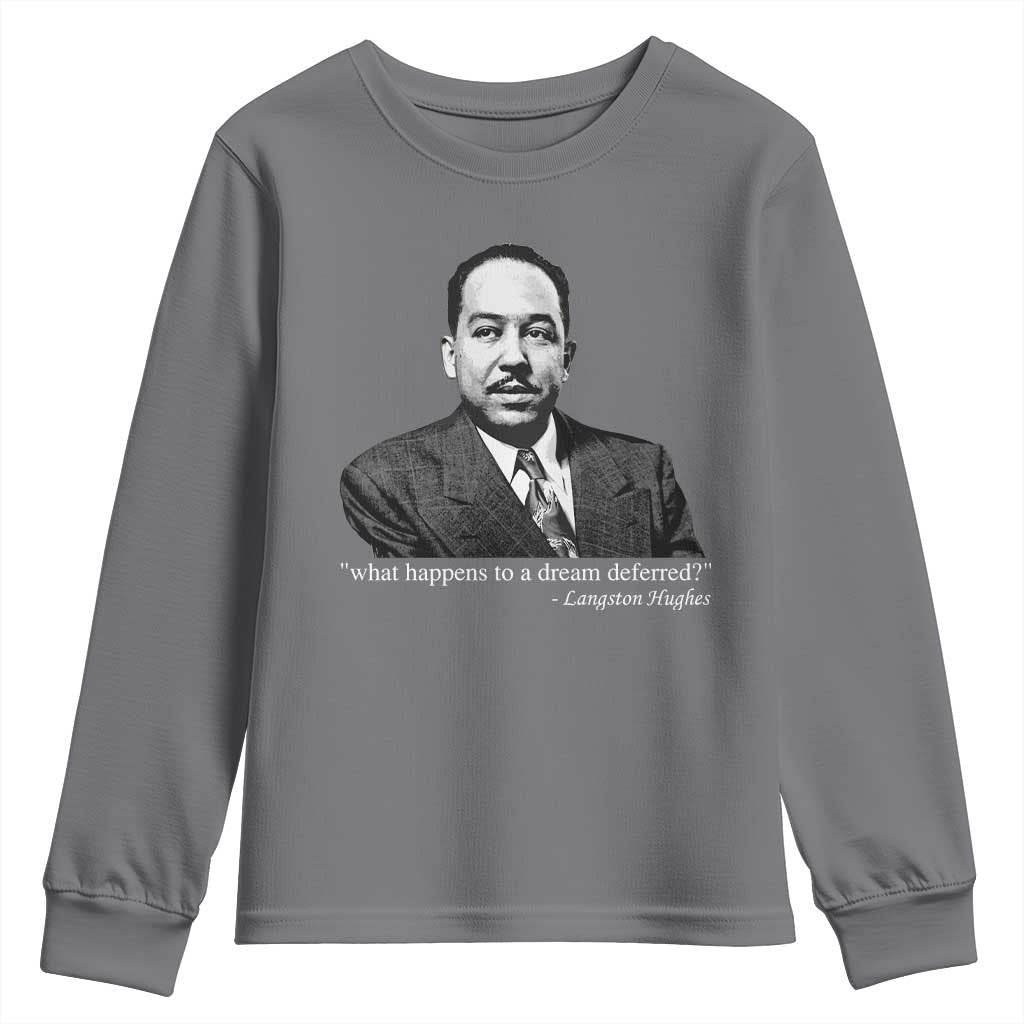Langston Hughes Youth Sweatshirt A Dream Deferred Juneteenth Black History Civil Right