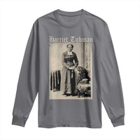 Harriet Tubman Long Sleeve Shirt Juneteenth Black History Freedom