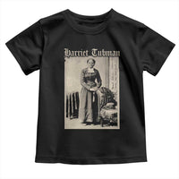 Harriet Tubman Toddler T Shirt Juneteenth Black History Freedom