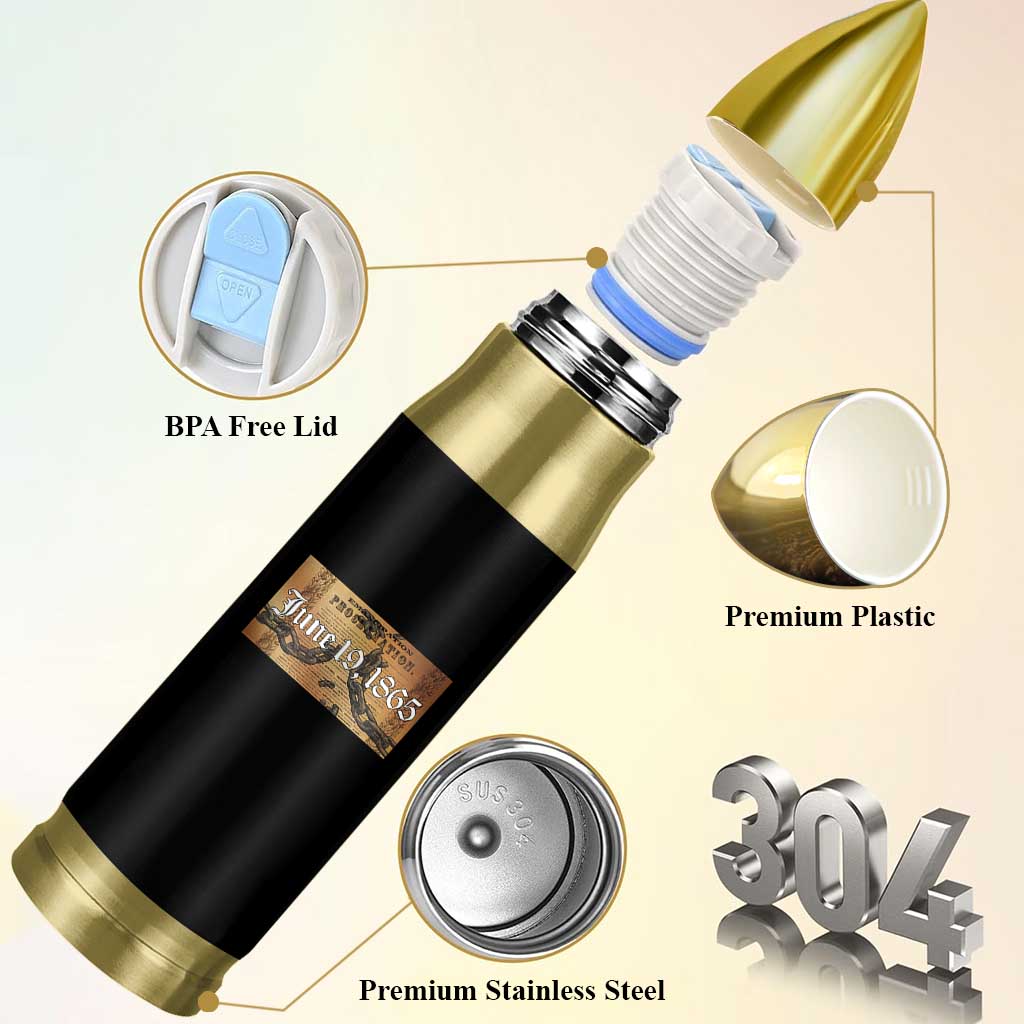 Juneteenth Emancipation Proclamation End of Slavery Bullet Tumbler Black Freedom History