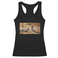 Juneteenth Emancipation Proclamation End of Slavery Racerback Tank Top Black Freedom History