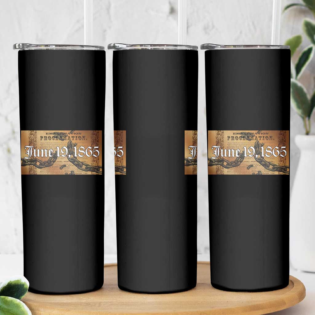 Juneteenth Emancipation Proclamation End of Slavery Skinny Tumbler Black Freedom History