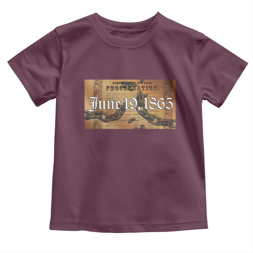 Juneteenth Emancipation Proclamation End of Slavery Toddler T Shirt Black Freedom History