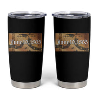Juneteenth Emancipation Proclamation End of Slavery Tumbler Cup Black Freedom History