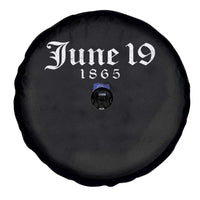 June 19 1865 Juneteenth Flag Spare Tire Cover Celebrating Black Freedom History