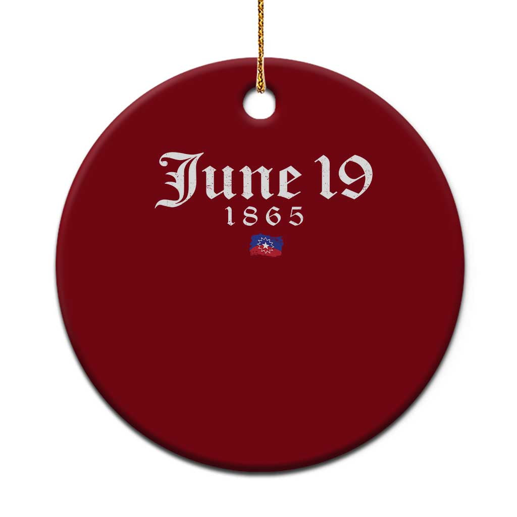 June 19 1865 Juneteenth Flag Ceramic Ornament Celebrating Black Freedom History - Wonder Print Shop