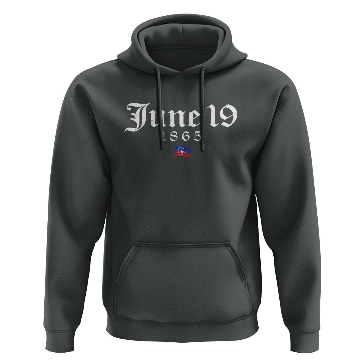 June 19 1865 Juneteenth Flag Hoodie Celebrating Black Freedom History