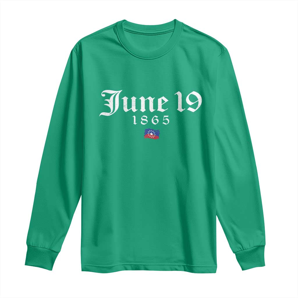 June 19 1865 Juneteenth Flag Long Sleeve Shirt Celebrating Black Freedom History