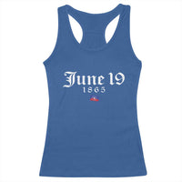 June 19 1865 Juneteenth Flag Racerback Tank Top Celebrating Black Freedom History