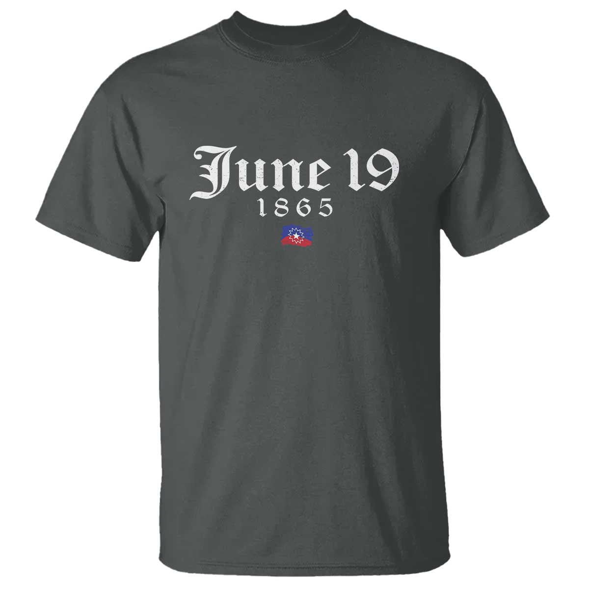 June 19 1865 Juneteenth Flag T Shirt Celebrating Black Freedom History