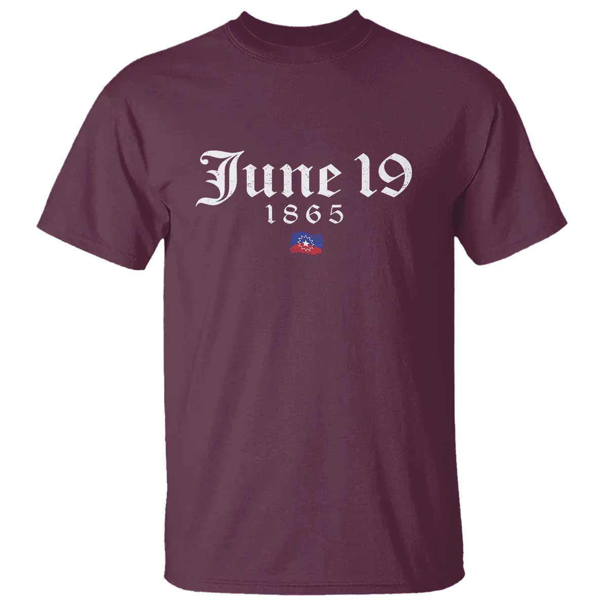 June 19 1865 Juneteenth Flag T Shirt Celebrating Black Freedom History