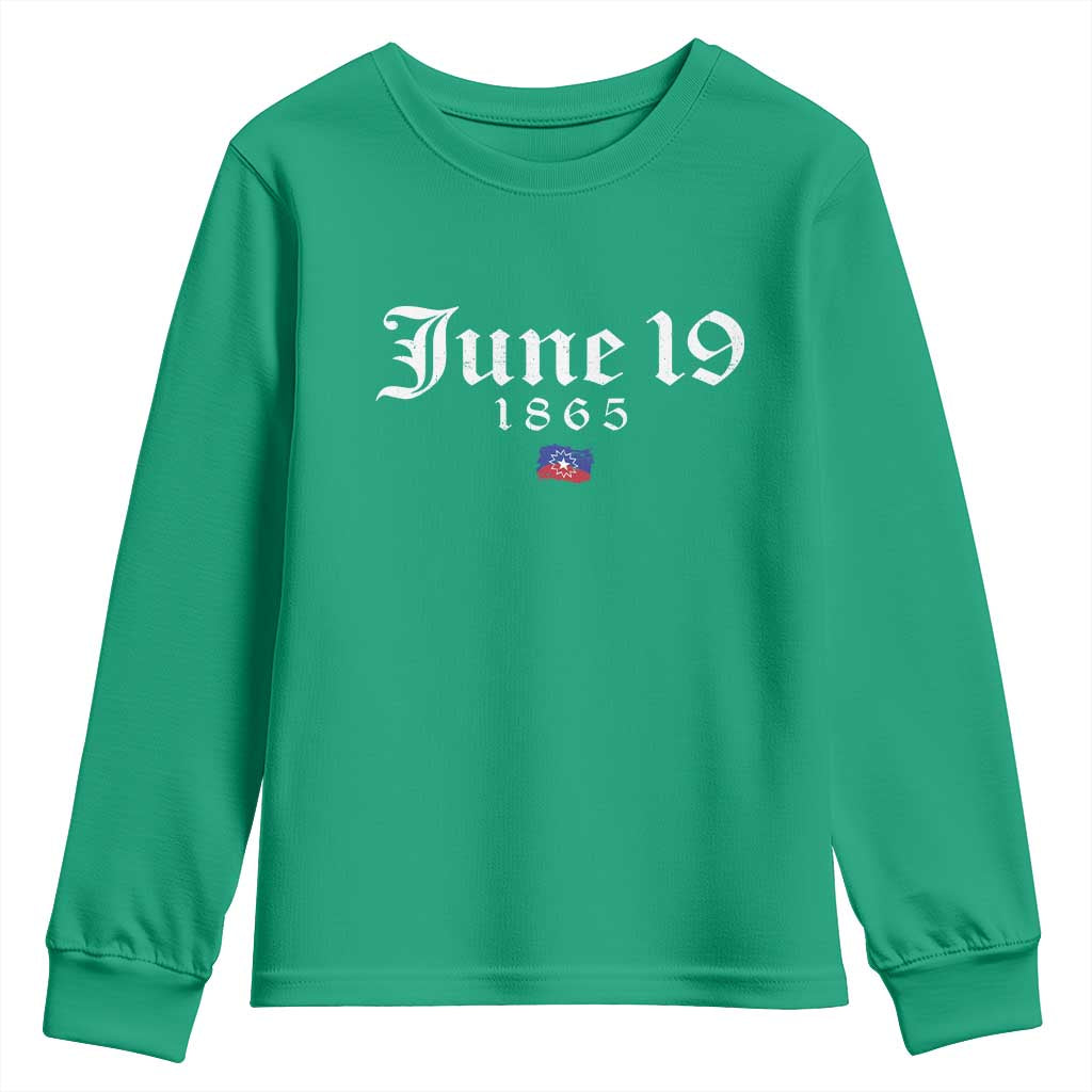June 19 1865 Juneteenth Flag Youth Sweatshirt Celebrating Black Freedom History