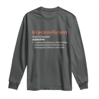 Blacknificient Definition Long Sleeve Shirt Black History African Roots African American