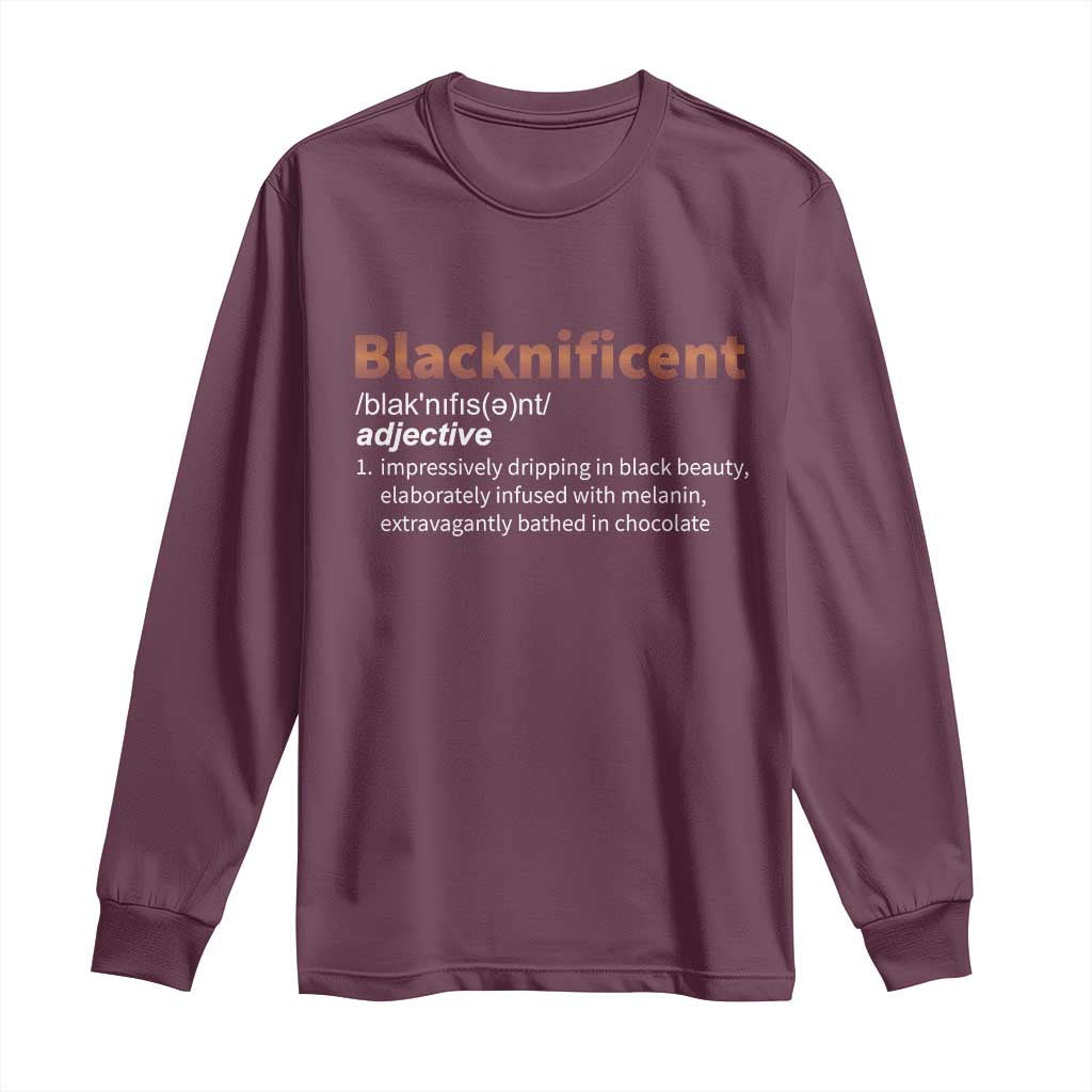 Blacknificient Definition Long Sleeve Shirt Black History African Roots African American