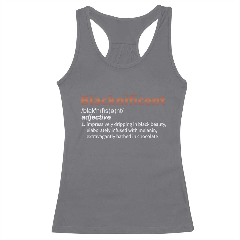 Blacknificient Definition Racerback Tank Top Black History African Roots African American