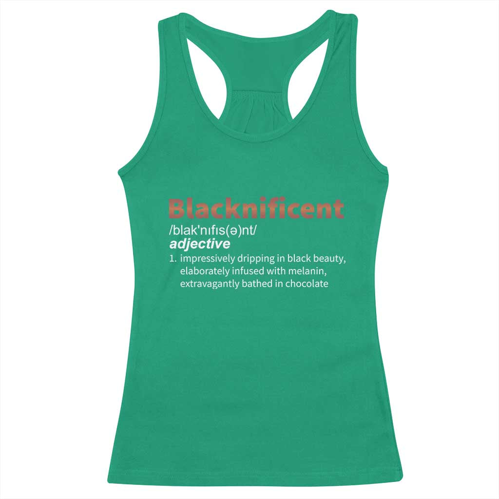 Blacknificient Definition Racerback Tank Top Black History African Roots African American