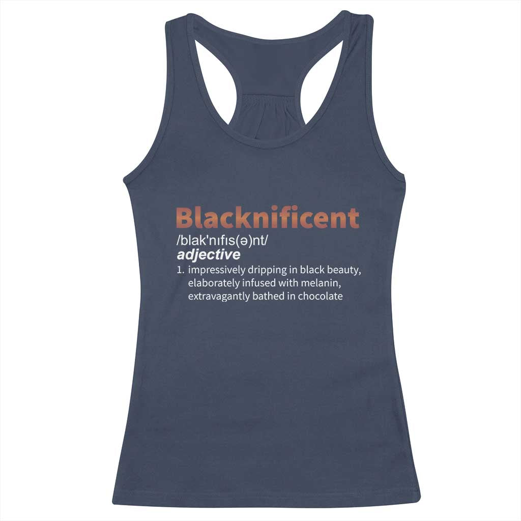 Blacknificient Definition Racerback Tank Top Black History African Roots African American