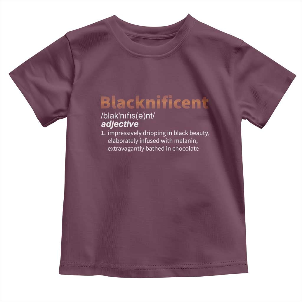 Blacknificient Definition Toddler T Shirt Black History African Roots African American