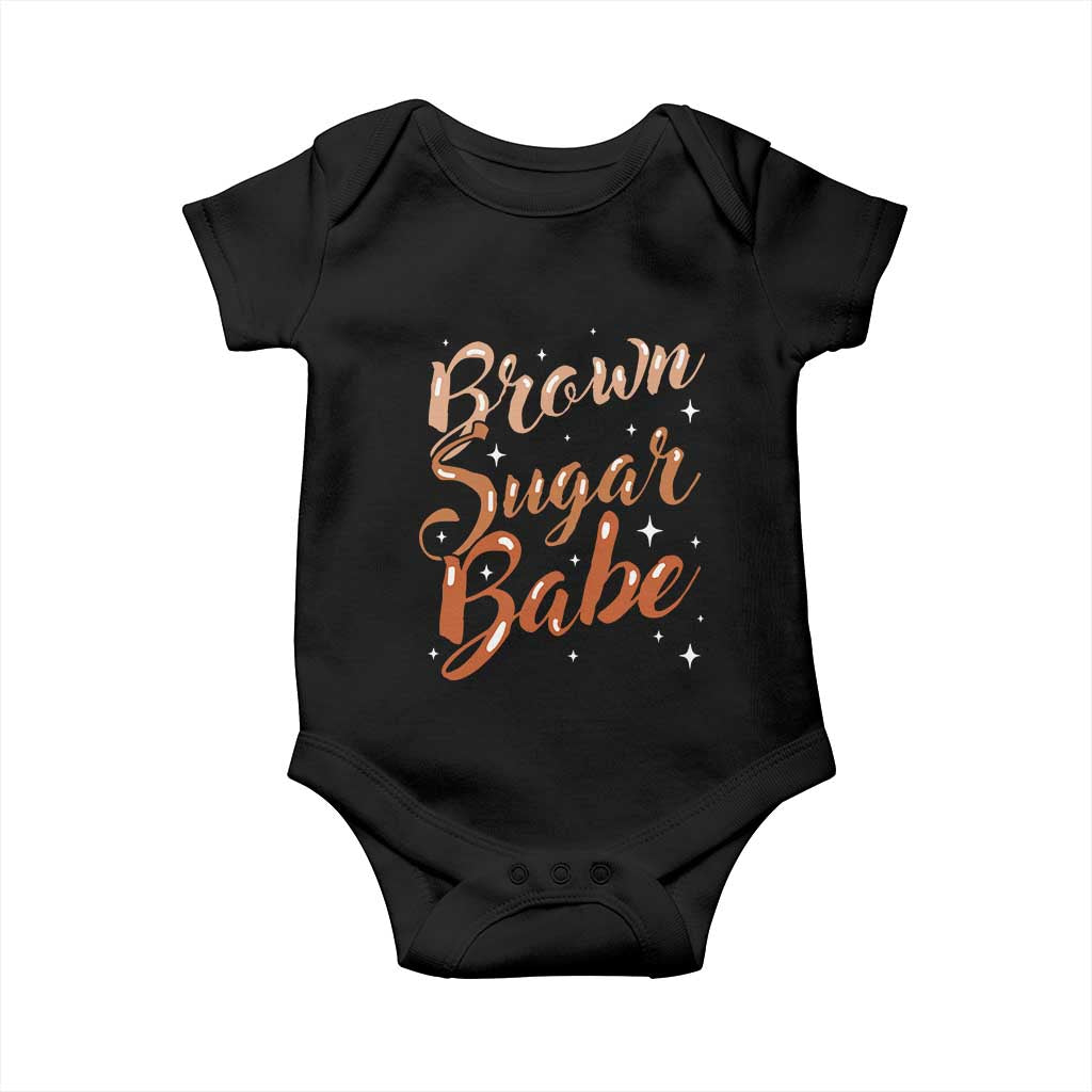 Brown Sugar Babe Baby Onesie Proud Woman Melanin Pride Black Girl