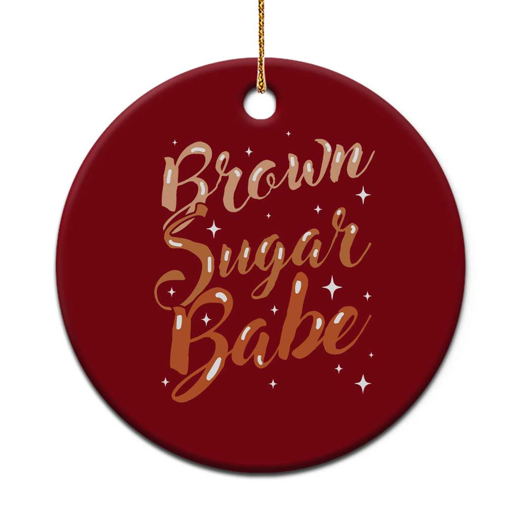 Brown Sugar Babe Ceramic Ornament Proud Woman Melanin Pride Black Girl - Wonder Print Shop