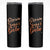 Brown Sugar Babe Skinny Tumbler Proud Woman Melanin Pride Black Girl