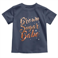 Brown Sugar Babe Toddler T Shirt Proud Woman Melanin Pride Black Girl